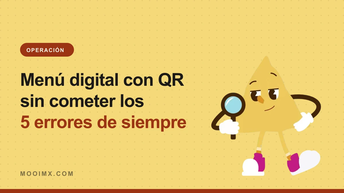 Ilustración de la mascota de MOOI revisando un menú con una lupa